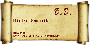 Birle Dominik névjegykártya